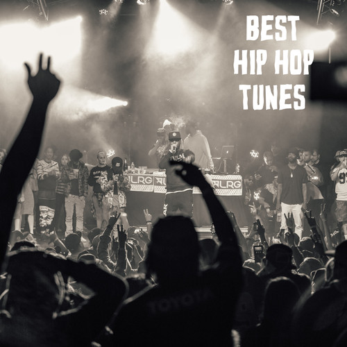 Best Hip Hop Tunes (Explicit)