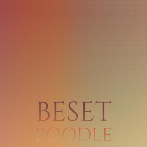 Beset Poodle