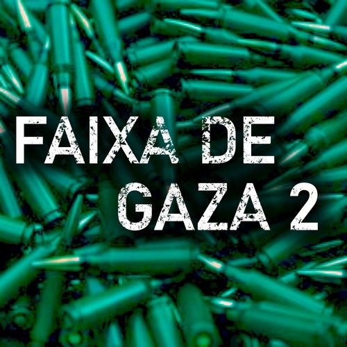 Faixa de Gaza 2 (Explicit)