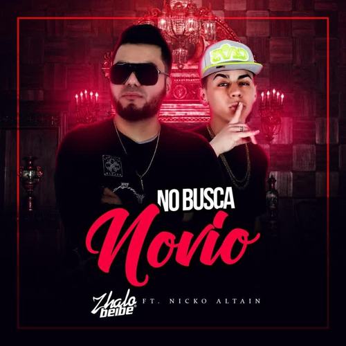 No Busca Novio (feat. Nicko Altain)