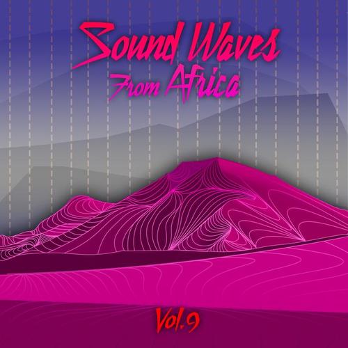 Sound Waves From Africa Vol. 9