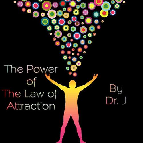 The Power of the Law of Attraction