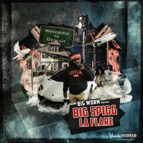 Big Spigg La Flare (Explicit)