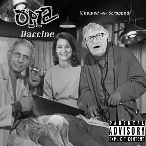 Vaccine (Chewed-N-Scropped) (Explicit)