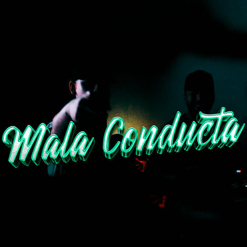 Mala Conducta RKT (Explicit)