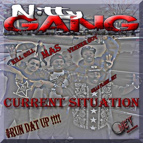Current Situation _ (feat. killa flame . net, kill bill, mas & verner boy) [Explicit]