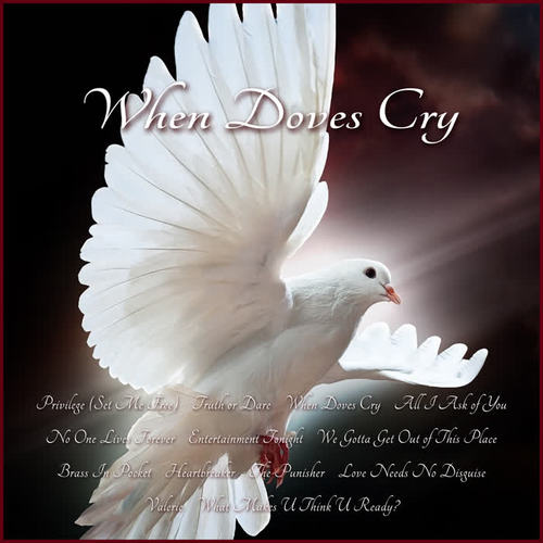When Doves Cry