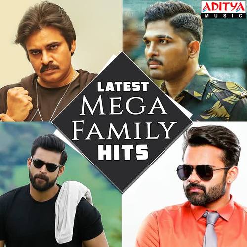 Latest Mega Family Hits