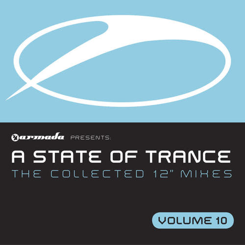 A State Of Trance, Vol. 10 (The Collected 12