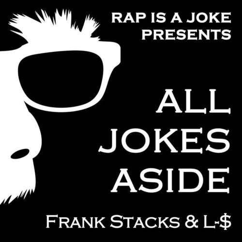 All Jokes Aside (Explicit)