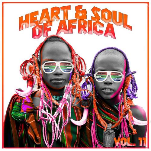 Heart and Soul of Africa Vol, 11