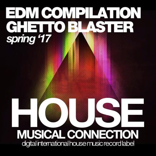 EDM Ghetto Blaster (Spring '17)