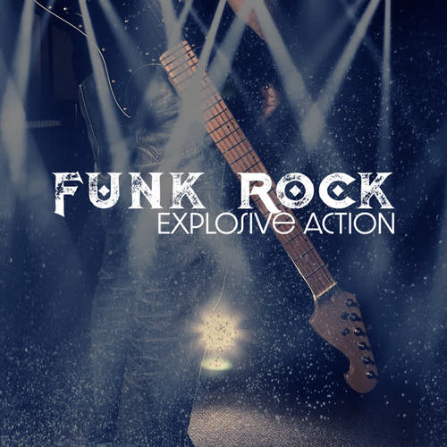 Funk Rock - Explosive Action