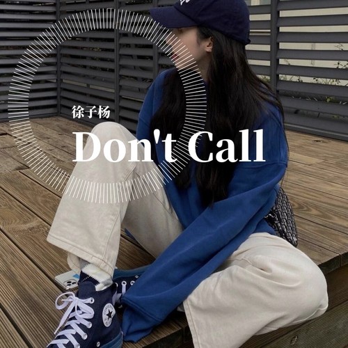 Don't Call