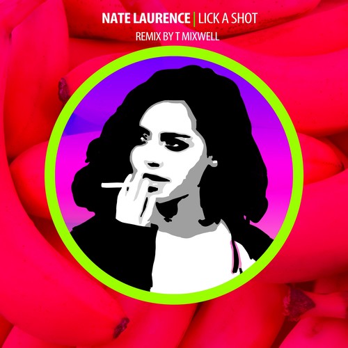 Lick A Shot (Explicit)