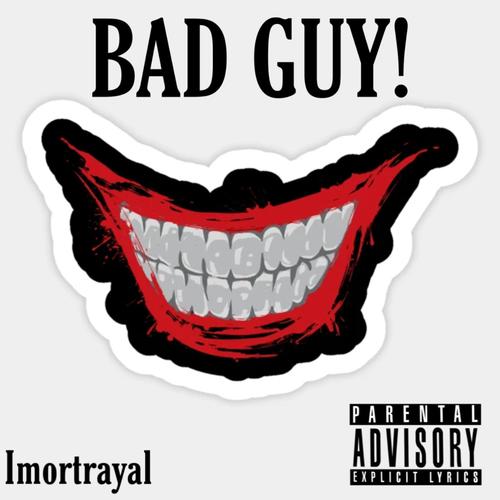 BAD GUY (Explicit)