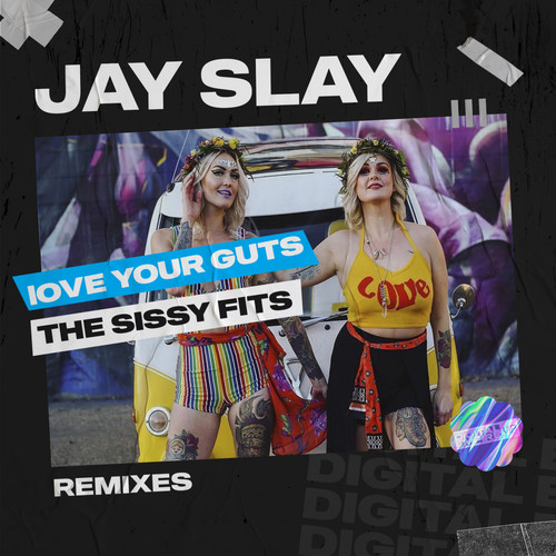 Love Your Guts Remixes