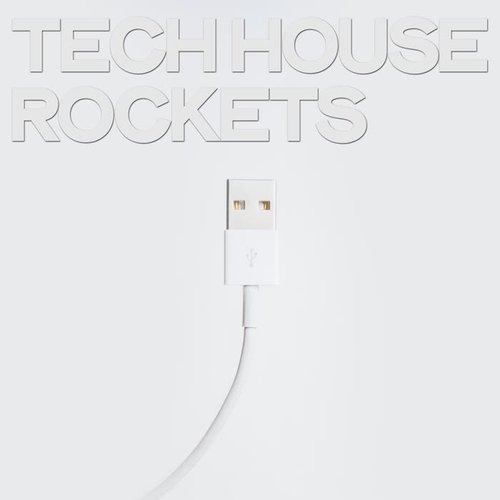 Tech House Rockets