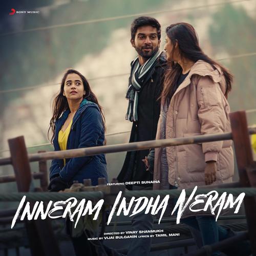 Inneram Indha Neram