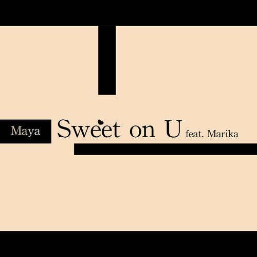 Sweet on U (feat. Marika)