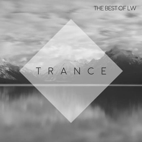 Best of LW: Trance