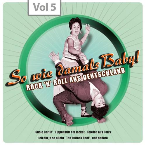 So wie damals - Rock 'n' Roll aus Deutschland, Vol.5