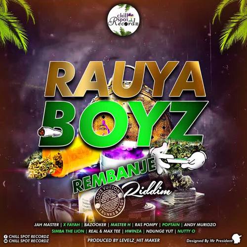 Rauya Boyz Rembanje Riddim