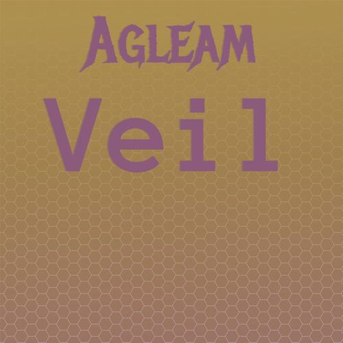 Agleam Veil