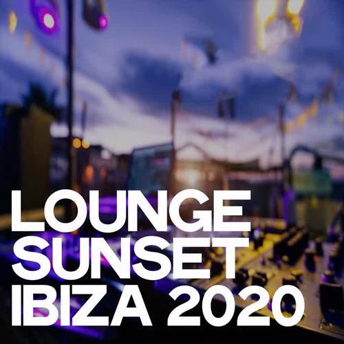 Lounge Sunset Ibiza 2020