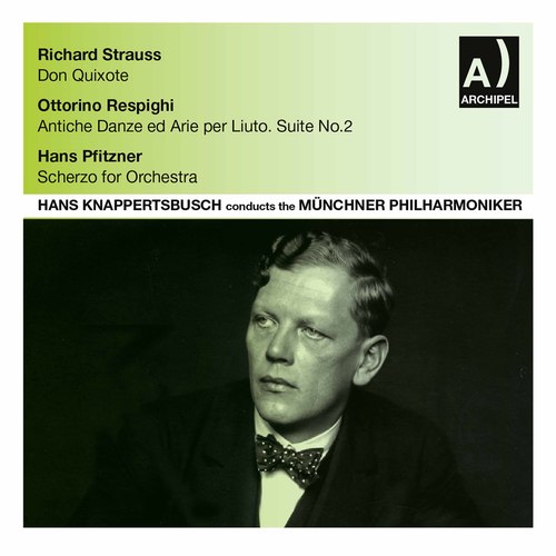 R. Strauss, Respighi & Pfitzner: Orchestral Works (Live)