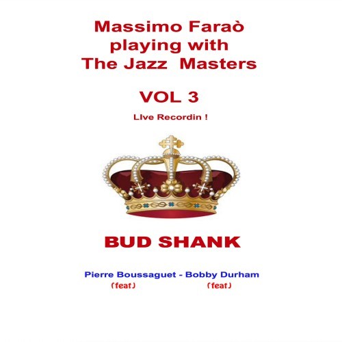 Massimo Faraò Playing with the Jazz Masters, Vol. 3