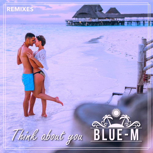 Think About You (Remixes)