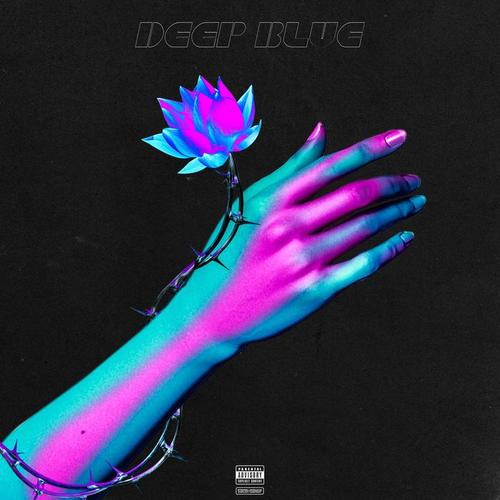 Deep Blue (Explicit)