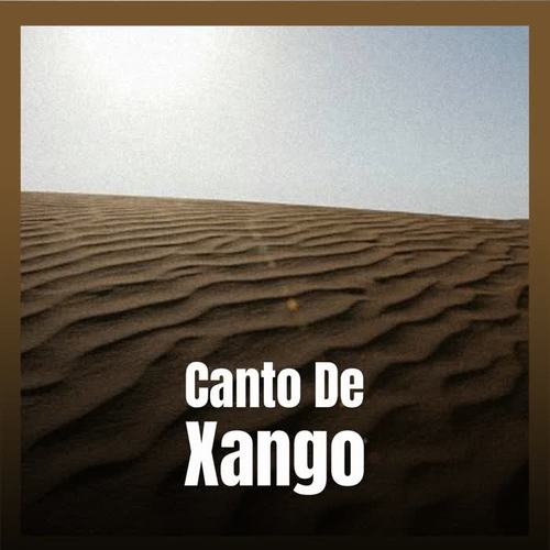 Canto De Xango