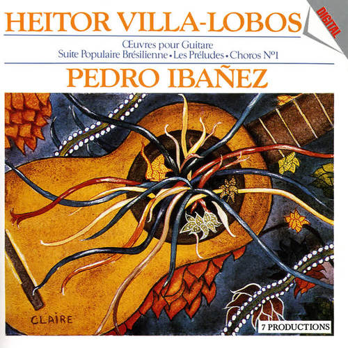 Prestigio De La Guitarra Vol. 3 : Plays Heitor Villa-Lobos / Œuvres Pour Guitare D'Heitor Villa-Lobos