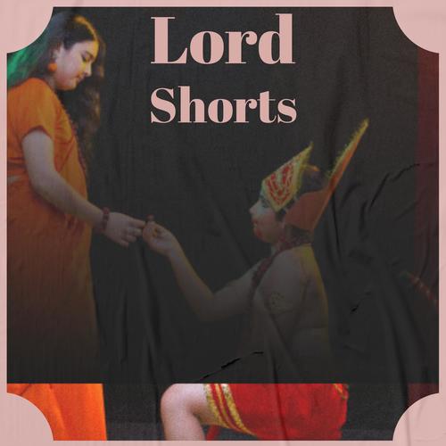 Lord Shorts