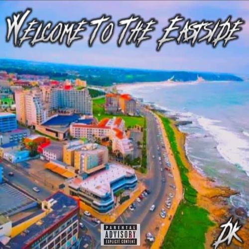 Welcome to the Eastside (Explicit)