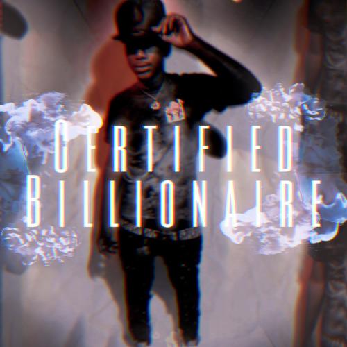 Certified Billionarie (Explicit)