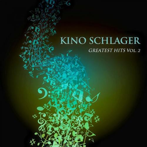 Kino Schlager Greatest Hits Vol. 2