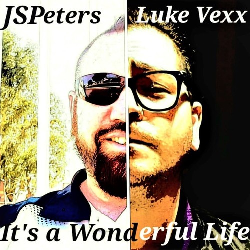 It's a Wonderful Life (feat. Luke Vexx)