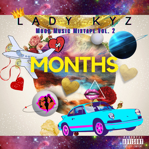 Mood Music Mixtape Vol.2 #Months (Explicit)