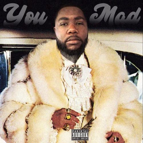 You mad (Explicit)