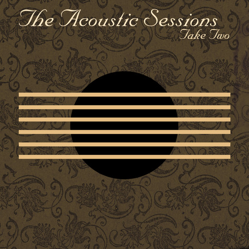 The Acoustic Sessions: Take Two