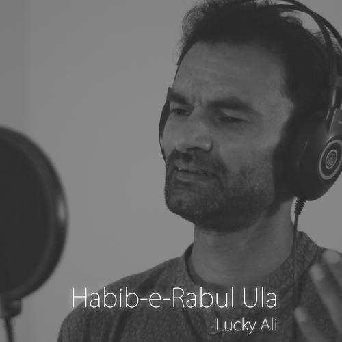 Habib-e-Rabul Ula