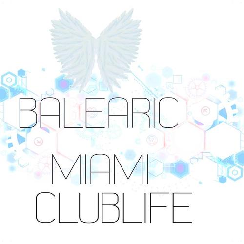 BALEARIC MIAMI CLUBLIFE