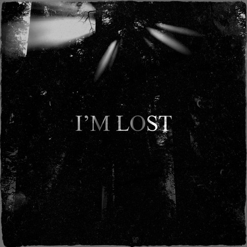 I'm Lost (Explicit)