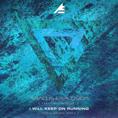 I Will Keep On Running (Thomas Gandey Remix)