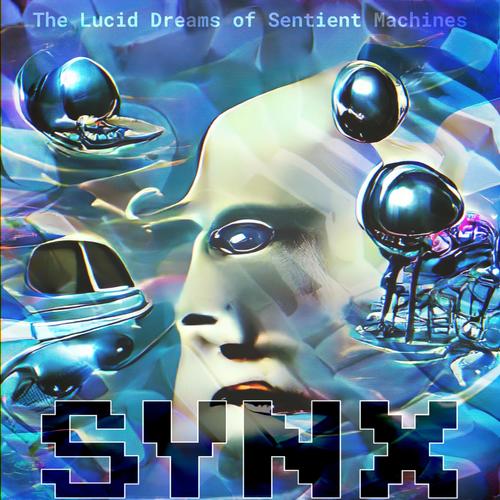 The Lucid Dreams of Sentient Machines