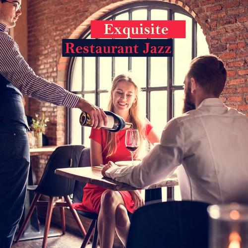 Exquisite Restaurant Jazz