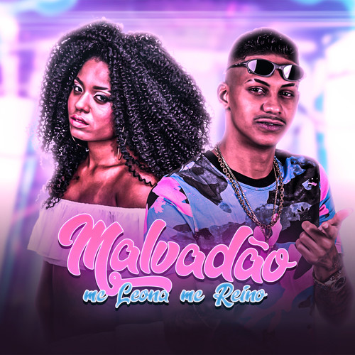 Malvadão (Explicit)